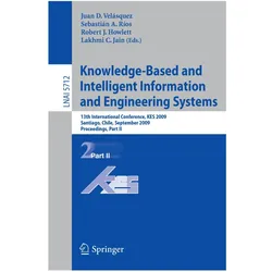 Knowledge-Based and Intelligent Information and Engineering Systems, Fachbücher von Sebastián A. Ríos, Juan D. Velásquez, Juan D. Velasquez