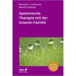 Systemische Therapie mit der inneren Familie, Fachbücher von Richard C. Schwartz