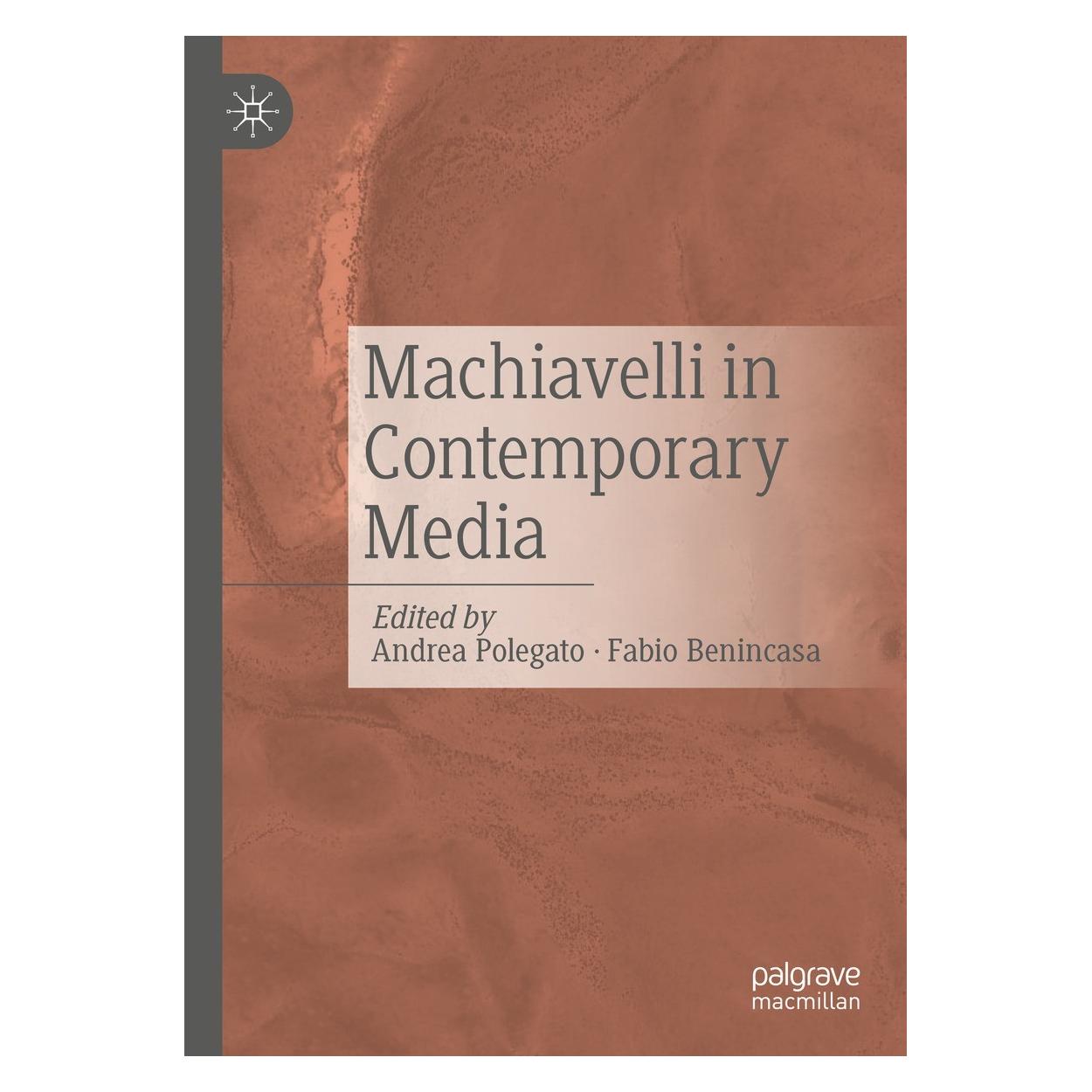 Springer Machiavelli in Contemporary Media (Englisch, Hardcover, Andrea Polegato, Fabio Benincasa) (9783030738228)