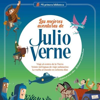 Las mejores aventuras de Julio Verne Vol 1 - Sergi Rodríguez,Nadia Arenas,Sara Marconi, Audio, 9788413615059