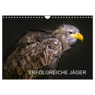 Erfolgreiche Jäger (Wandkalender 2027 DIN A4 quer), CALVENDO Monatskalender