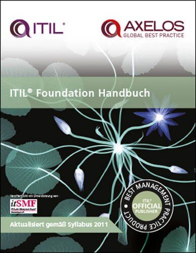 Claire Agutter - ITIL foundation handbook: [German translation of ITIL foundation handbook] - Preis vom 19.10.2026 19:33:35 h