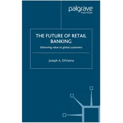 The Future of Retail Banking, Fachbücher von J DiVanna