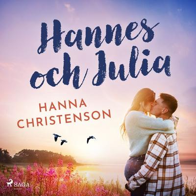 Hannes och Julia - Hanna Christenson, Audio, 9788711792407