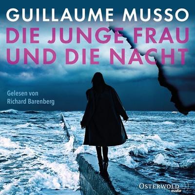 Die junge Frau und die Nacht - Guillaume Musso, Audio, 9783844919820