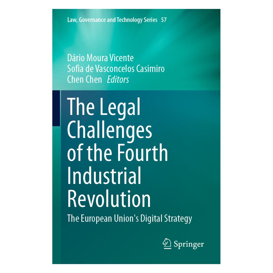 Springer The Legal Challenges of the Fourth Industrial Revolution (Englisch, Softcover, Chen Chen, Dário Moura Vicente, Sofia de Vasconcelos Casimiro) (57103157)