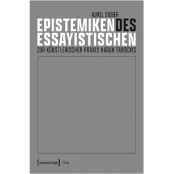 Epistemiken des Essayistischen, Fachbücher von Aurel Sieber