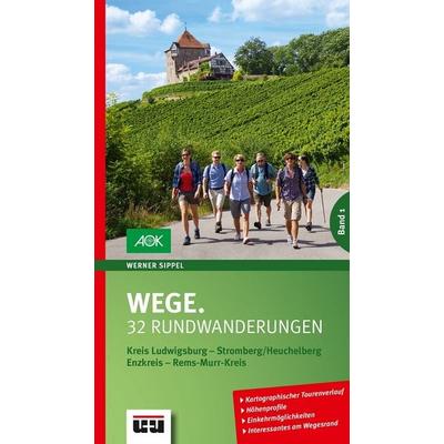 Wege. Band 1, Taschenbuch von Werner Sippel, Ungeheuer + Ulmer