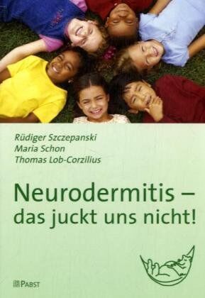 Rüdiger Szczepanski - Neurodermitis - das juckt uns nicht! - Preis vom 30.09.2026 09:01:18 h