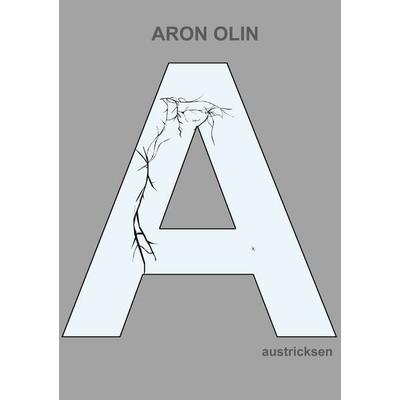 austricksen, Taschenbuch von Aron Olin, BoD – Books on Demand, 978-3-7583-7511-8