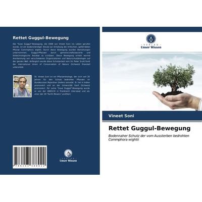 Rettet Guggul-Bewegung, Taschenbuch von Vineet Soni, Verlag Unser Wissen, 978-620-3-38802-2