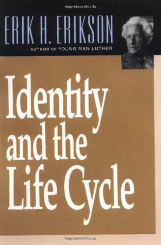 Erikson, Erik Homburger - Identity and the Life Cycle - Preis vom 17.10.2026 19:25:27 h