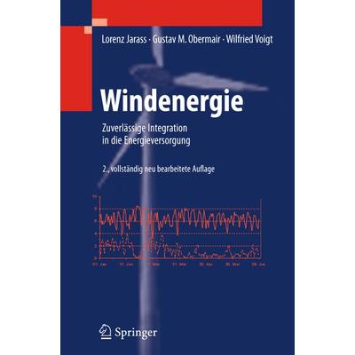 Windenergie, Taschenbuch von Lorenz Jarass,Gustav M. Obermair,Wilfried Voigt, Springer Berlin, 978-3-642-32546-5