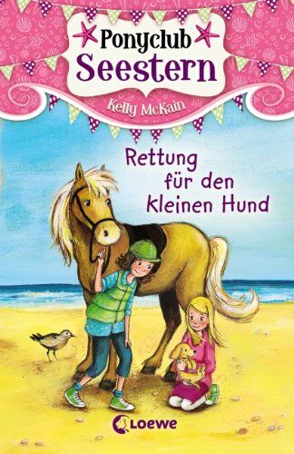 Kelly McKain - Ponyclub Seestern, Band 1: Rettung für den kleinen Hund - Preis vom 19.10.2026 19:33:35 h