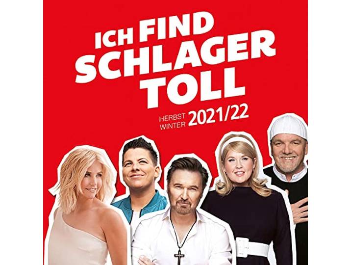 Ich find Schlager toll - Herbst/Winter 2021/22