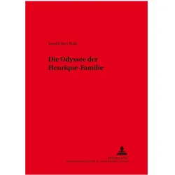 Die Odyssee der Henrique-Familie, Sachbücher von Joseph Ben Brith