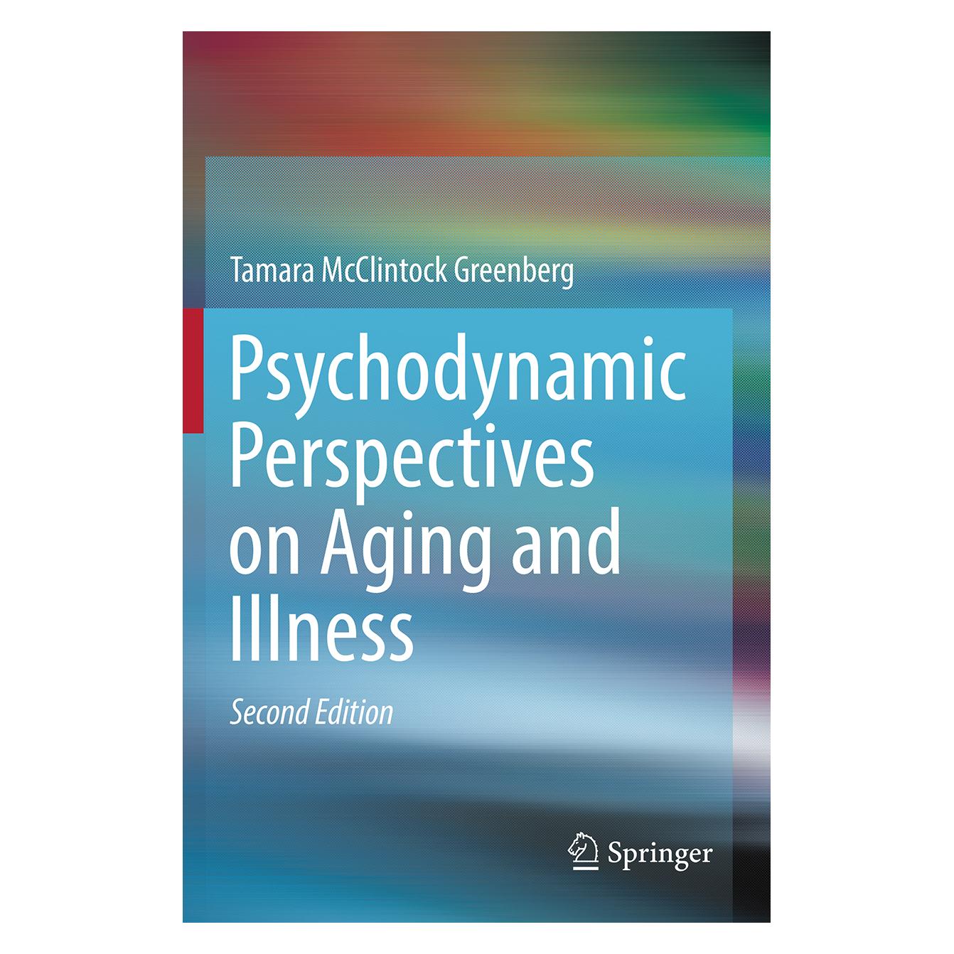Springer Psychodynamic Perspectives on Aging and Illness (Englisch, Softcover, Tamara McClintock Greenberg) (55850440)