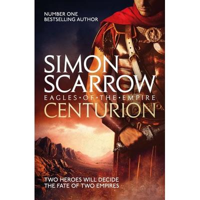 Centurion (Eagles of the Empire 8), Taschenbuch von Simon Scarrow, Headline Book, 978-0-7553-4836-7
