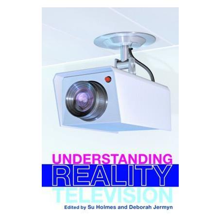 Taylor & Francis Understanding Reality Television (Softcover, Deborah Jermyn, Su Holmes) (55188430)