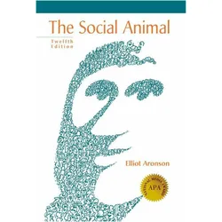 The Social Animal, Fachbücher von Elliot Aronson, Joshua Aronson