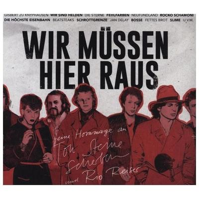 Wir müssen hier raus ? Eine Hommage an Ton Steine - Various, CD, 4042564209211