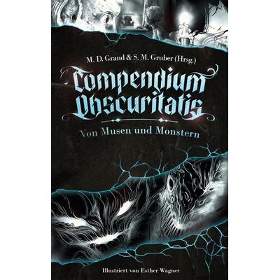 Compendium Obscuritatis, Taschenbuch von , BoD – Books on Demand, 978-3-7557-0150-7