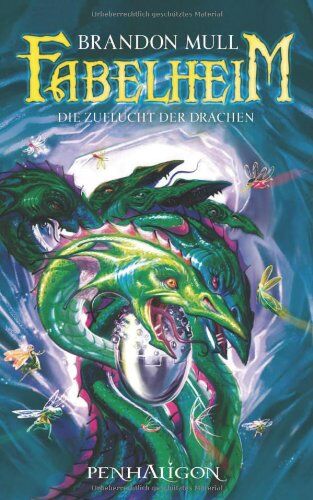 Brandon Mull - Fabelheim: Die Zuflucht der Drachen - Preis vom 09.10.2026 07:28:09 h