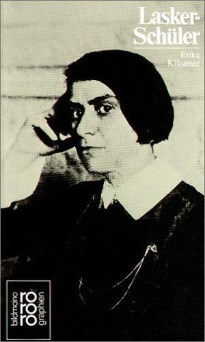 Erika Klüsener - Lasker-Schüler, Else: Mit Selbstzeugnissen und Bilddokumenten: Lasker-Schuler, Else - Preis vom 10.10.2026 11:48:34 h