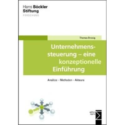 Unternehmenssteuerung - eine konzeptionelle Einführung, Taschenbuch von Thomas Breisig, Edition Sigma, 978-3-8360-8713-1