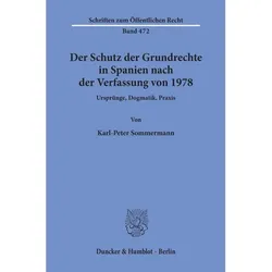 Der Schutz der Grundrechte in Spanien nach der Verfassung von 1978, Fachbücher von Karl-Peter Sommermann