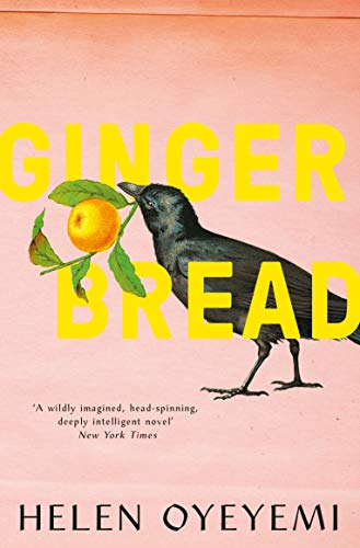 Helen Oyeyemi - Gingerbread - Preis vom 09.10.2026 07:28:09 h