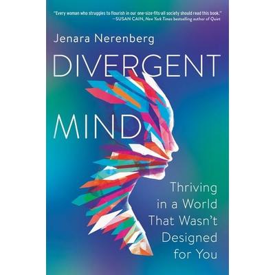 Divergent Mind, Taschenbuch von Jenara Nerenberg, Harper Collins (US), 978-0-06-287680-5