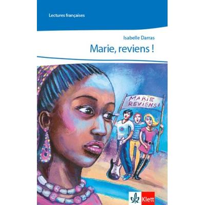 Marie, reviens!, Taschenbuch von Isabelle Darras, Klett Schulbuchverlag, 978-3-12-591804-7
