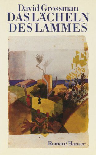 David Grossman - Das Lächeln des Lammes: Roman - Preis vom 30.09.2026 09:01:18 h