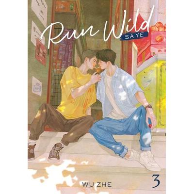 Run Wild: Sa Ye (Novel) Vol. 3, Taschenbuch von Wu Zhe, Penguin LLC US