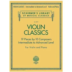 Violin Classics: Schirmer Library of Classics Volume 2079 Intermediate to Advanced, Fachbücher