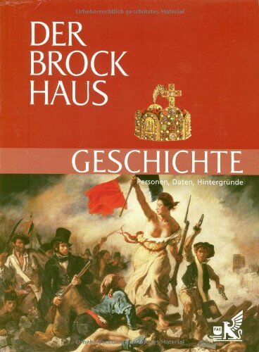 Wolfgang Dietz - Der Brockhaus Geschichte: Personen, Daten, Hintergründe - Preis vom 30.09.2026 09:01:18 h