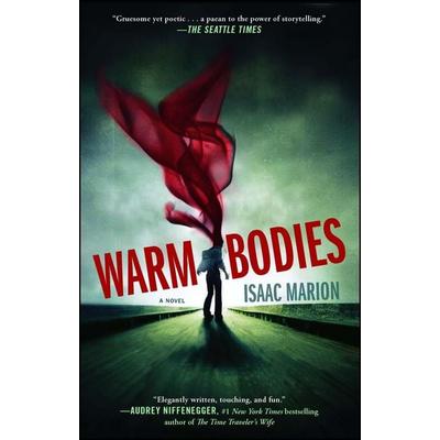 Warm Bodies, Taschenbuch von Isaac Marion, HarperCollins, 978-1-4391-9232-0