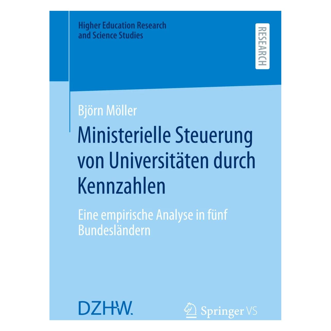 Springer Ministerielle Steuerung von Universitäten durch Kennzahlen (Deutsch, Softcover, Björn Möller) (41808925)
