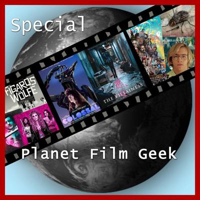 Planet Film Geek, Fantasy Filmfest Special - Colin Langley,Johannes Schmidt, Audio, 4260507136800