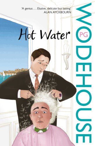 Wodehouse, P. G. - Hot Water - Preis vom 02.10.2026 23:42:20 h