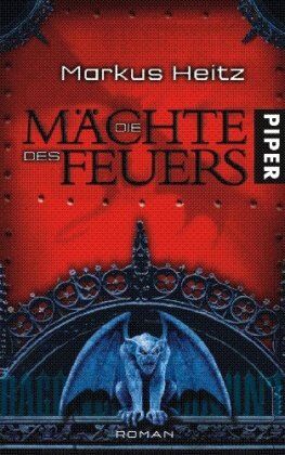 Markus Heitz - Die Mächte des Feuers: Roman (Drachen 1) (Drachen (Heitz)) - Preis vom 10.10.2026 11:48:34 h