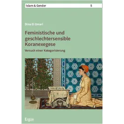 Feministische und geschlechtersensible Koranexegese, Fachbücher von Dina El Omari