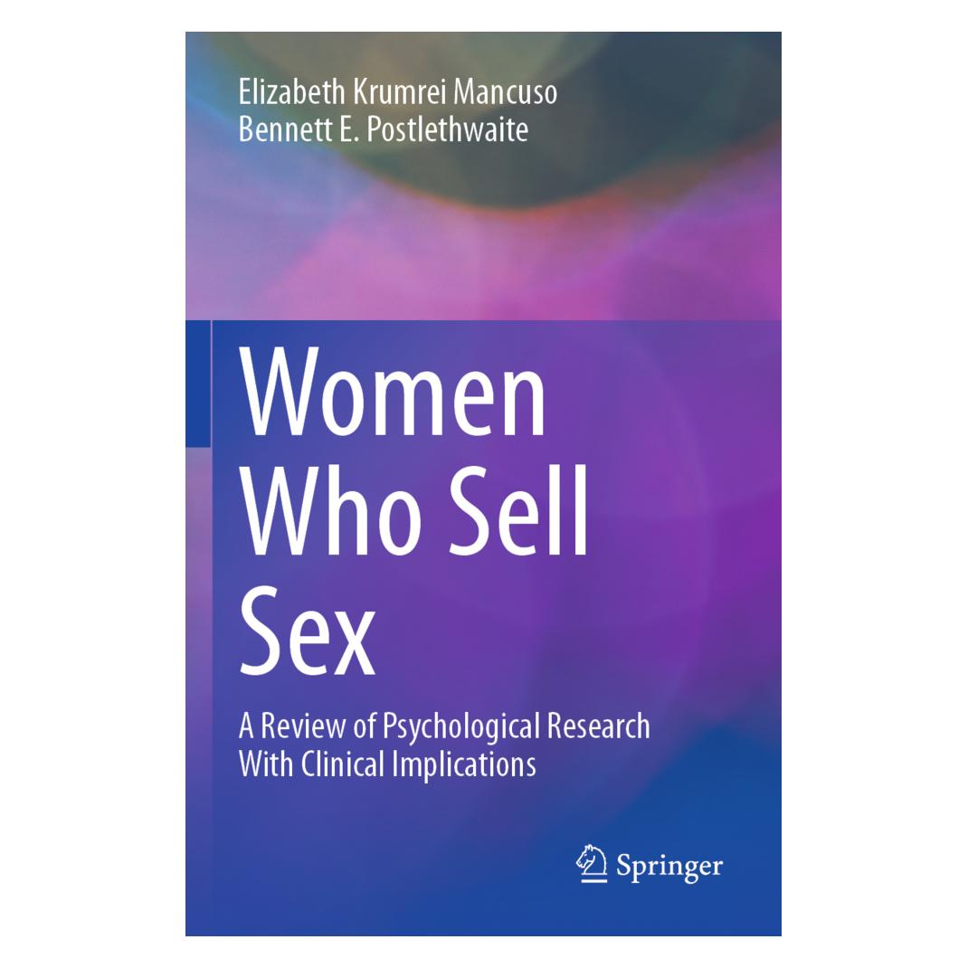Springer Women Who Sell Sex (Englisch, Softcover, Bennett E Postlethwaite, Elizabeth Krumrei Mancuso) (56193432)