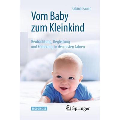 Vom Baby zum Kleinkind, Set von Sabina Pauen, Springer Berlin, 978-3-662-54932-2