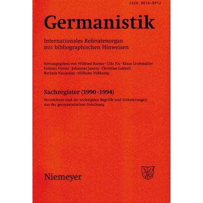 Germanistik / Germanistik, Sachregister (1990-1994), Gebundene Ausgabe von Wilfried Barner, De Gruyter, 978-3-484-62101-5