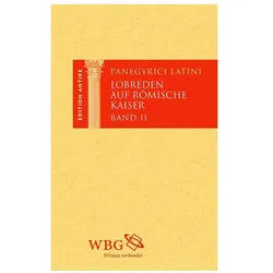 Panegyrici Latini / Lobreden auf römisc, Fachbücher von Thomas Baier, Martin Hose