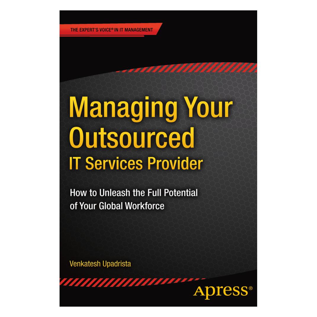 Springer Managing Your Outsourced IT Services Provider (Englisch, Softcover, Venkatesh Upadrista) (55568454)
