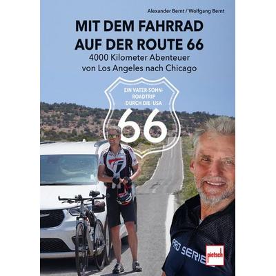 Mit dem Fahrrad auf der Route 66, Taschenbuch von Alexander Bernt, Motorbuch Verlag, 978-3-613-51025-8
