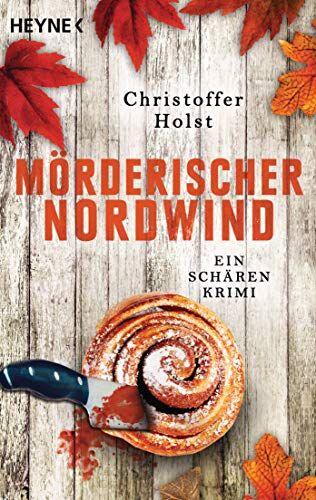 Christoffer Holst - Mörderischer Nordwind: Ein Schären-Krimi (Cilla-Storm-Reihe, Band 2) - Preis vom 19.10.2026 19:33:35 h